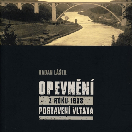 Opevnění z roku 1938 – Postavení Vltava